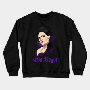 Evil Regal Crewneck Sweatshirt